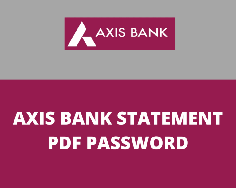 how-to-get-axis-bank-statement-password